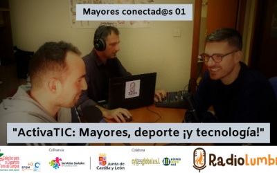 ActivaTIC: Mayores, deportes ¡y tecnología!