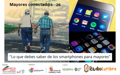 Lo que debes saber de los smartphones para mayores