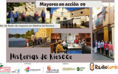 Taller de Radio de mayores en Medina de Rioseco “Lo que no te cuenta internet sobre Rioseco”