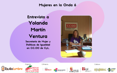 Mujeres sindicalistas: Entrevista a Yolanda Martin