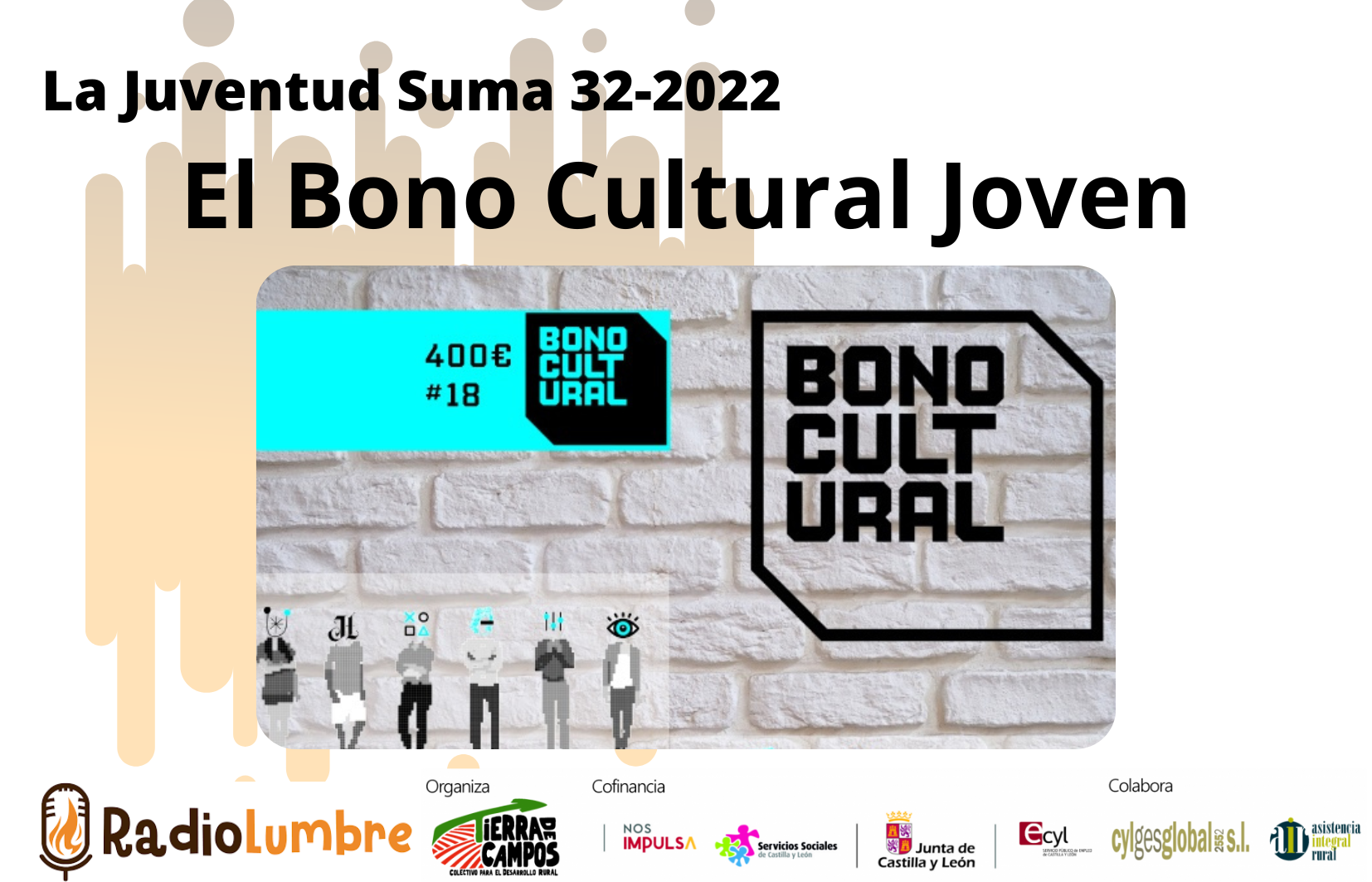 Bono Cultural Joven Colectivo para el Desarrollo Rural de Tierra de